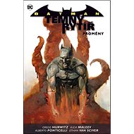 Batman Temný rytíř 4 Proměny - Gregg Hurwitz; Alex Maleev; Ethan Van Sciver