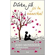 Dívka, již jsi tu zanechal - 