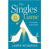 The Singles Game - Lauren Weisbergerová
