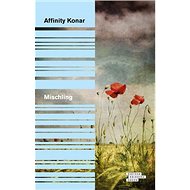 Mischling - Affinity Konar