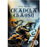 Citadela Chaosu - Steve Jackson