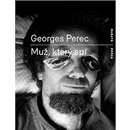 Muž, který spí - Georges Perec