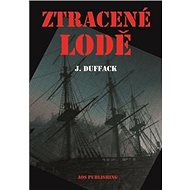 Ztracené lodě - J. Duffack
