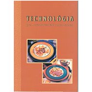 Technológia pre 1. ročník učebného odboru kuchár - 