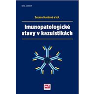 Imunopatologické stavy v kazuistikách - Zuzana Humlová