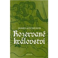 Rozervané království - 