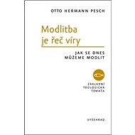 Modlitba je řeč víry - Otto Hermann Pesch