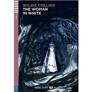 The Woman in white - Wilkie Collins