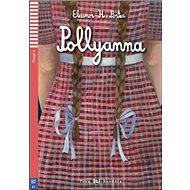 Pollyanna - Eleanor Hodgman Porterová