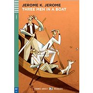Three Men in a Boat - Jerome Klapka Jerome