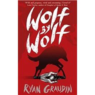 Wolf by Wolf - 
