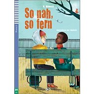 So nah, so fern - 