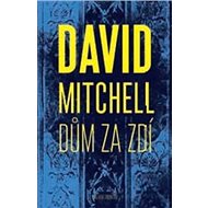 Dům za zdí - David Mitchell