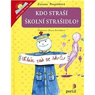 Kdo straší školní strašidlo? - Zuzana Pospíšilová