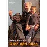 Otec dětí ulice - 