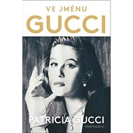 Ve jménu Gucci - 