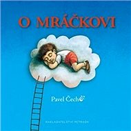 O mráčkovi Kapesní vydání - Pavel Čech