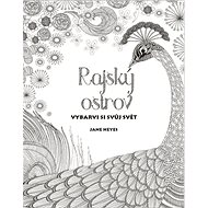 Paradise Island: colour your world - Colouring Book