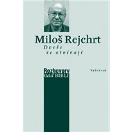 Dveře se otvírají - Vladimír Rejchrt
