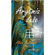 Arytmia duše - 