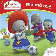 Ella, malé slůňátko Ella má míč - 