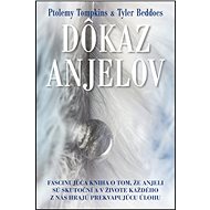 Dôkaz anjelov - Ptolemy Tompkins; Tyler Beddoes