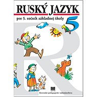 Ruský jazyk pre 5. ročník ZŠ - 