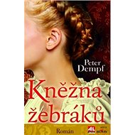 Kněžna žebráků - Peter Dempf