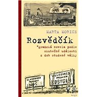 Rozvědčík - Marta Morice
