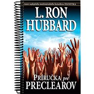 Príručka pre preclearov - L. Ron Hubbard