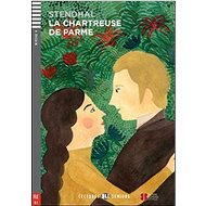 La Chartreuse de Parme - Stendhal