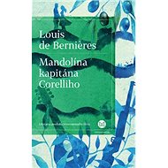 Mandolína kapitána Corelliho - Louis de Berniéres