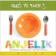 Hneď to bude, Anjelik - Igor Bukovský