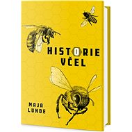 Historie včel - 