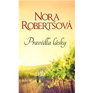 Pravidla lásky - Nora Robertsová