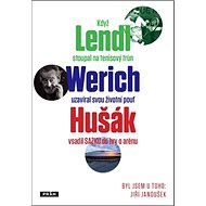Byl jsem u toho - Jiří Janoušek