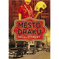 Město draků - K. Stanley