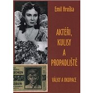 Aktéři, kulisy a propadliště: války a korupce - Emil Hruška