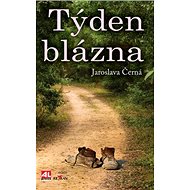 Týden blázna - Jaroslava Černá