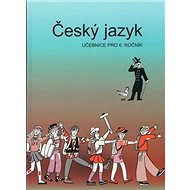 Český jazyk učebnice pro 6. ročník - 