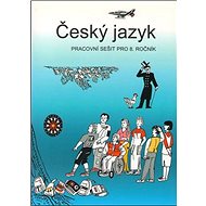 Český jazyk pracovní sešit pro 8. ročník - 