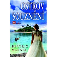 Ostrov souznění - Beatrix Mannel