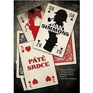 Páté srdce - Dan Simmons