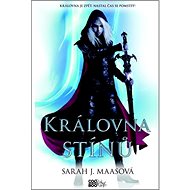 Královna stínů: Skleněný trůn - Sarah J. Maasová