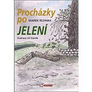 Procházky po Jelení - Marek Řezanka