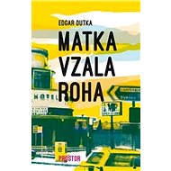 Matka vzala roha - 