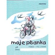 Moje písanka 1: pro 3.ročník ZŠ - Hana Mikulenková