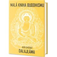 Malá kniha buddhismu - Dalajláma