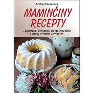 Maminčiny recepty - Andrea Paskerová