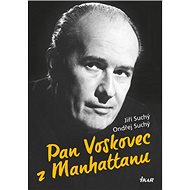 Pan Voskovec z Manhattanu - 